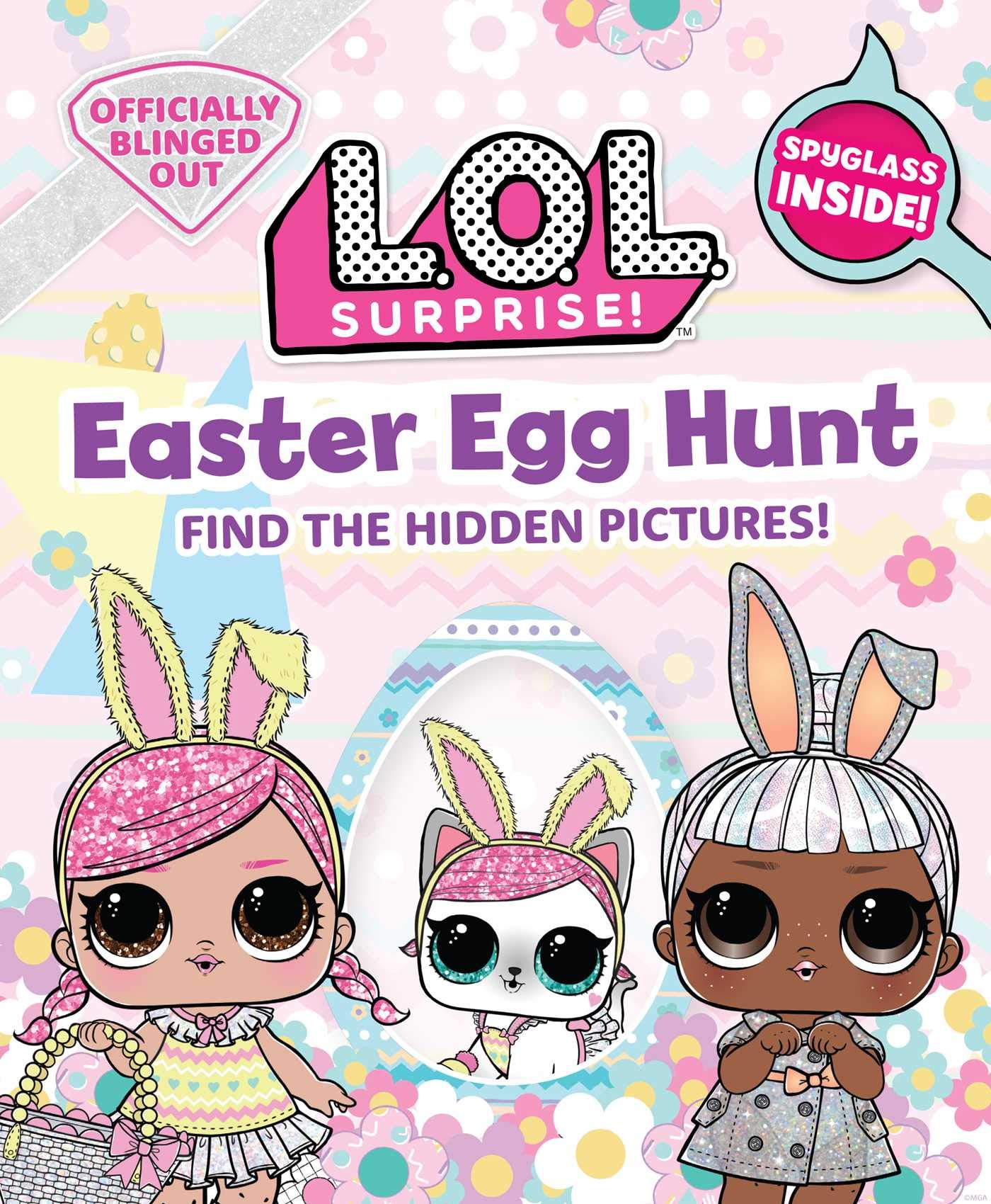 L.O.L. Surprise! Easter Egg Hunt: (L.O.L. Gifts for Girls Aged 5+, LOL Surprise, Find the Hidden Pictures, Exclusive Spyglass)