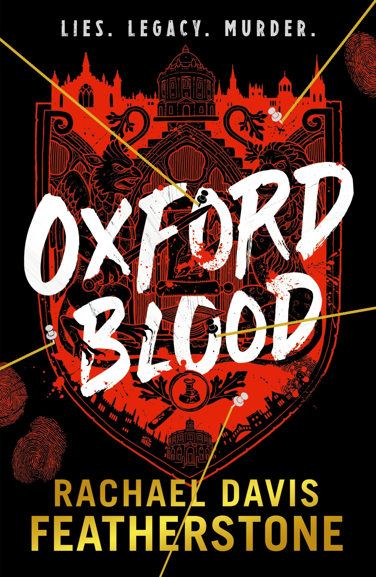 Oxford Blood: Gripping YA crime thriller  a twisty Oxford University dark academia murder mystery about ambition, privilege and