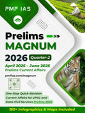 PMF IAS Prelims Magnum 2026 Quarter 2 (April 2025 to June 2025 Current Affairs) for UPSC and State PCS Prelims 2026