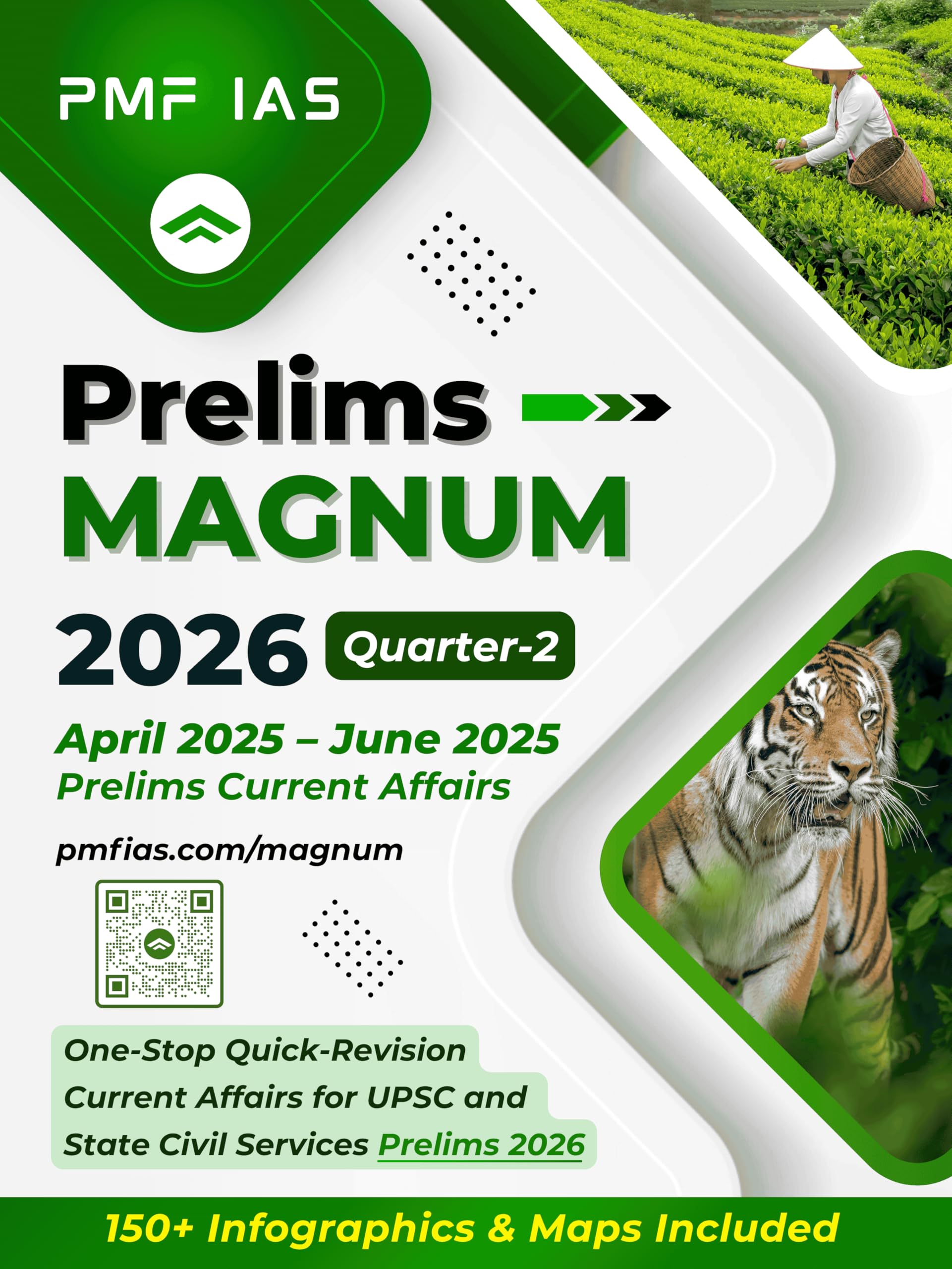 PMF IAS Prelims Magnum 2026 Quarter 2 (April 2025 to June 2025 Current Affairs) for UPSC and State PCS Prelims 2026