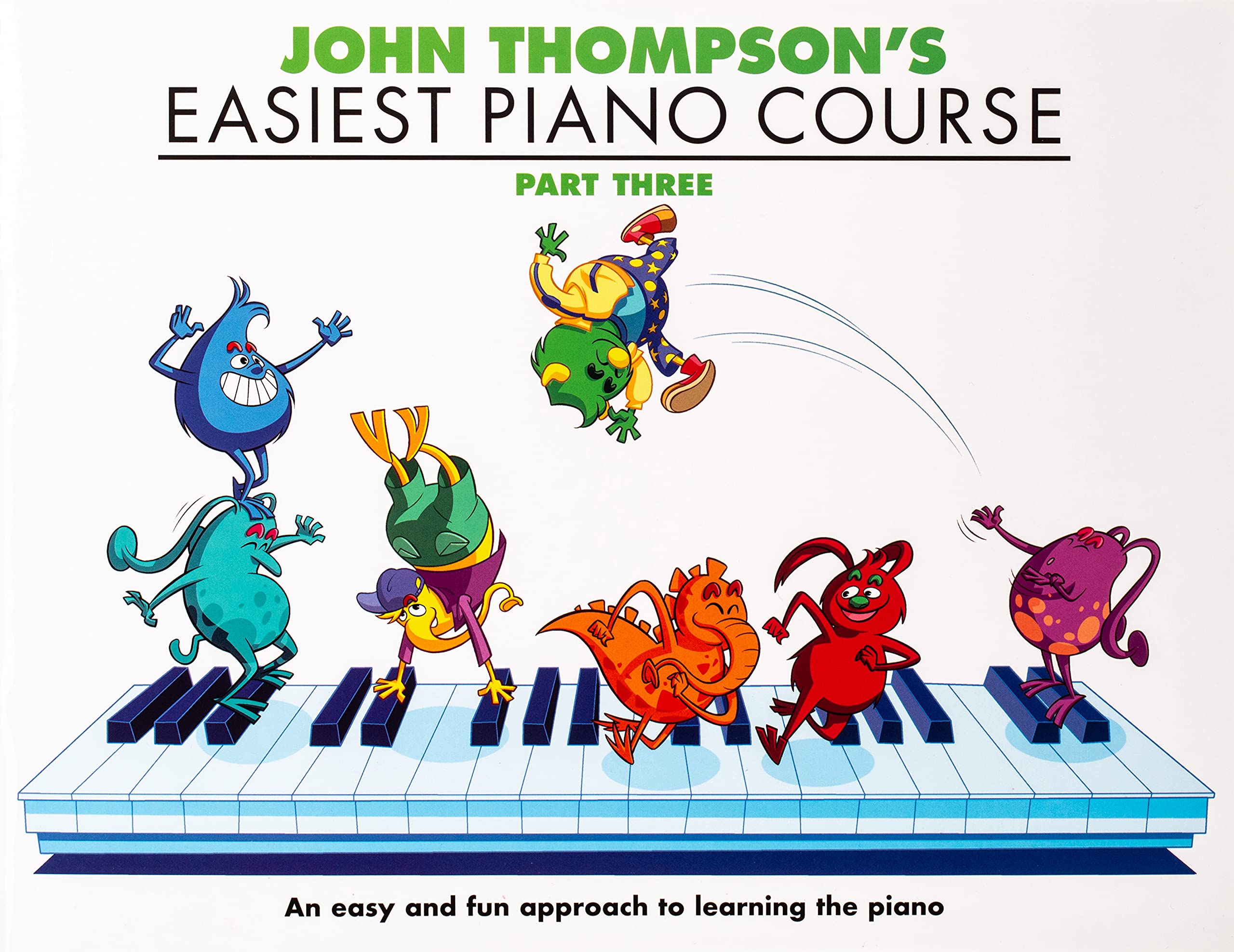 John Thompsons Easiest Piano Course: Part 3