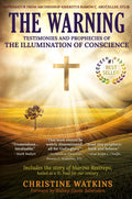 The Warning: Testimonies and Prophecies of the Illumination of Conscience