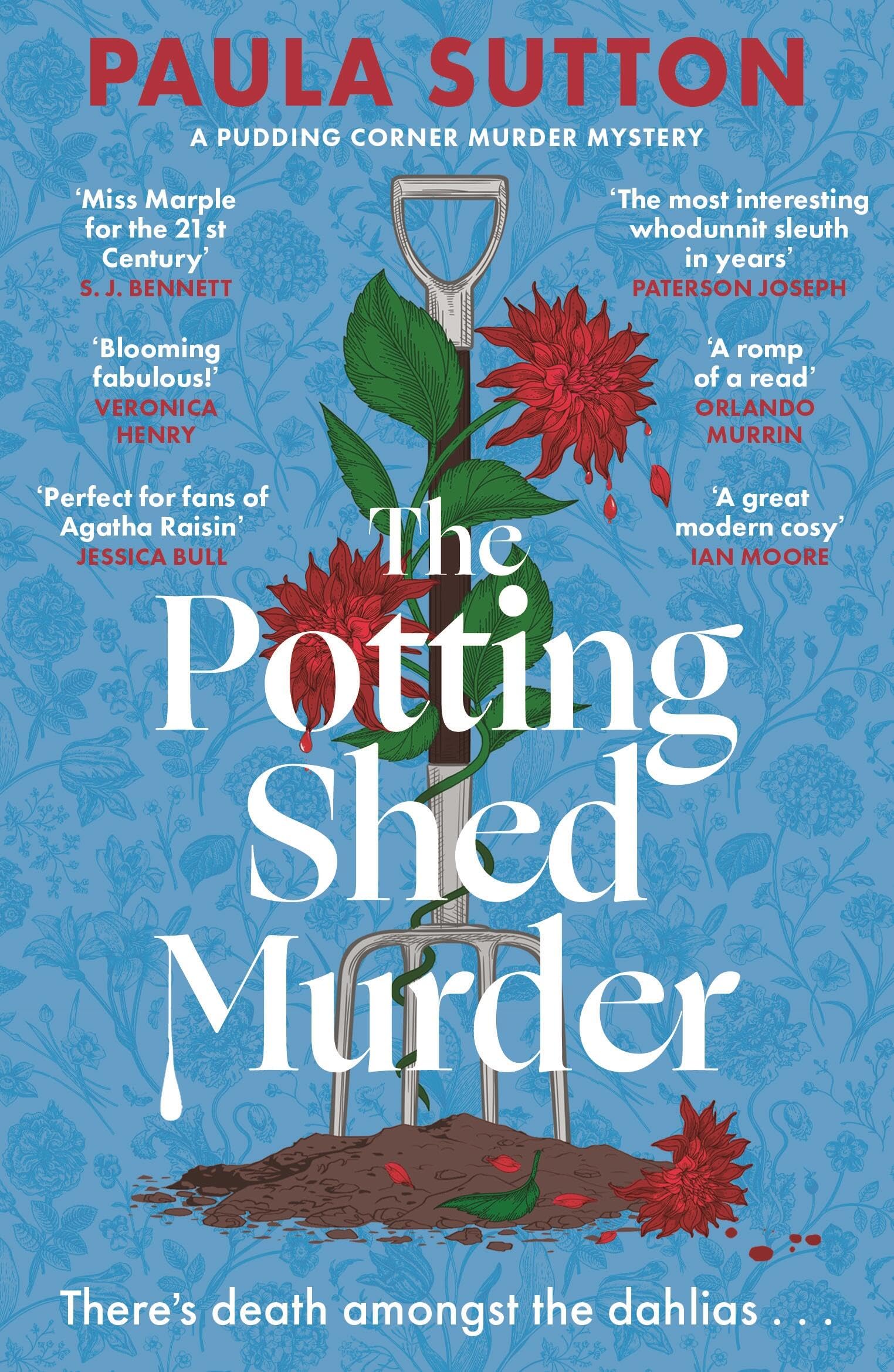 The Potting Shed Murder: A totally unputdownable cosy murder mystery (Hill House Vintage Murder Mysteries)