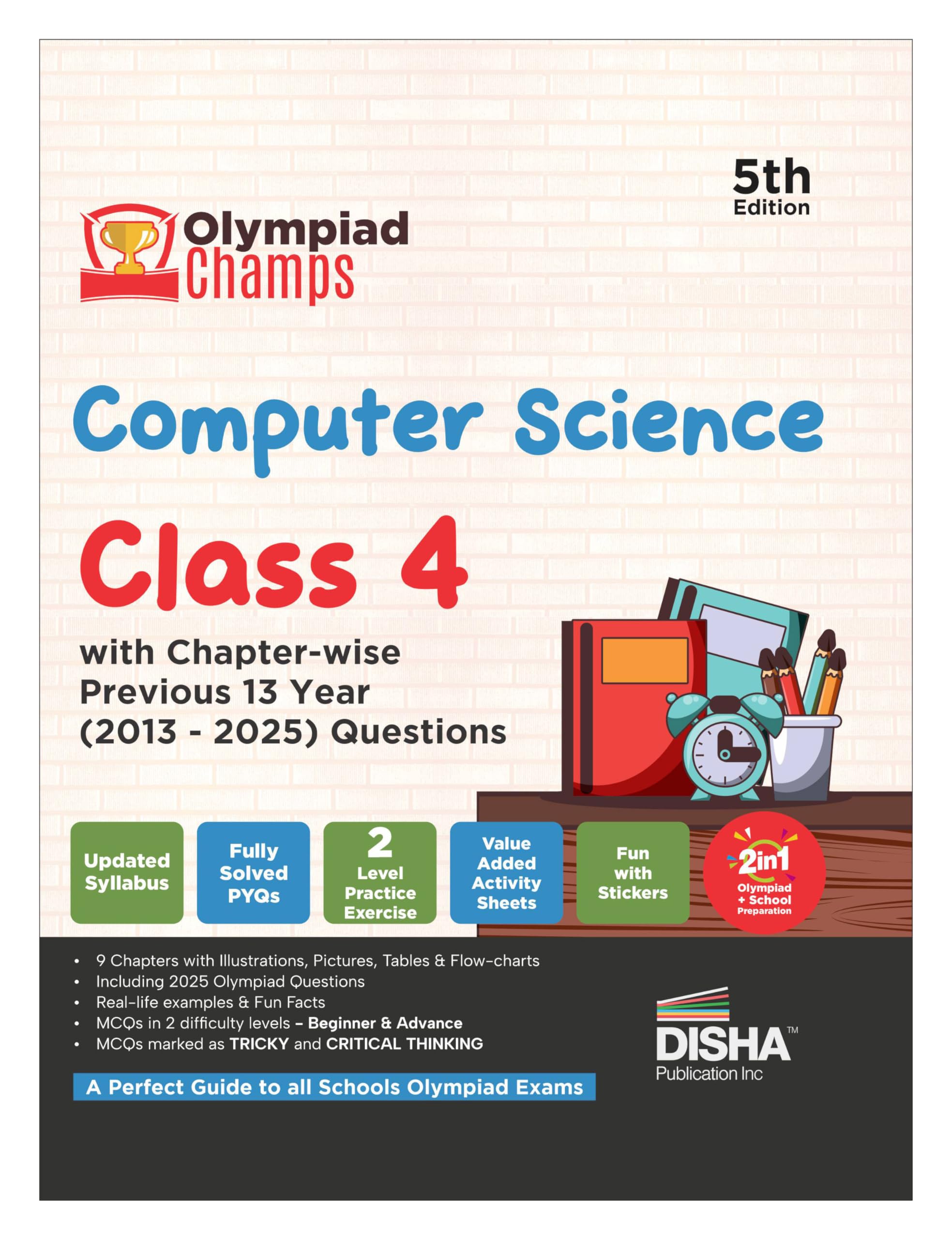 Disha Olympiad Champs Computer Science Class 4 With ChapterWise Previous 13 Year (2013  2025) Questions 5Th Edn | 2026  27 Ex