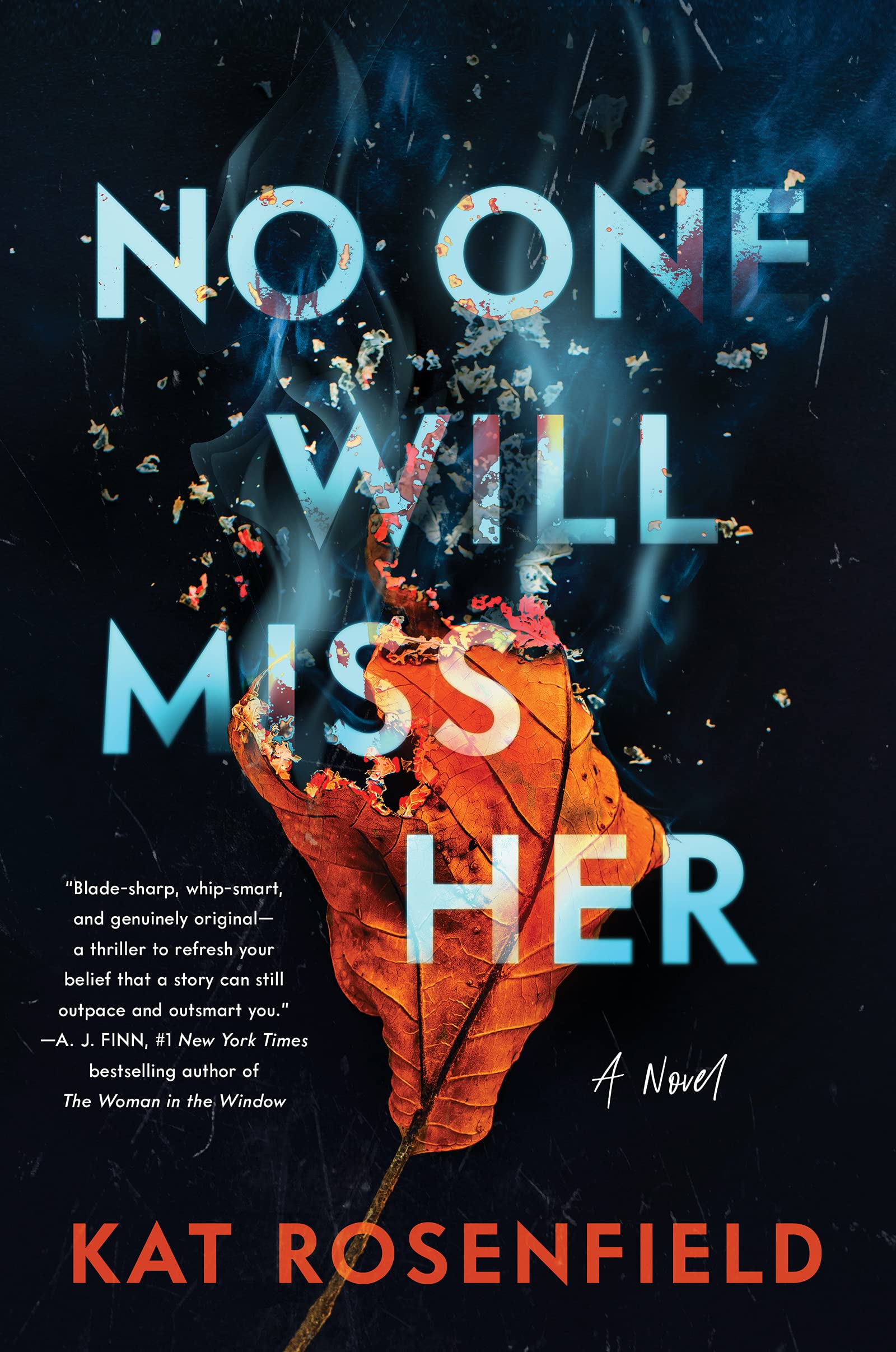 No One Will Miss Her: A Witty and Cunning Psychological Thriller of Identity, Class, and Deadly Deception