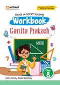 (Old Edition) Arihant Workbook Ganita Prakash Maths Class 8 | NCERT Textbook Based 2025 Edition