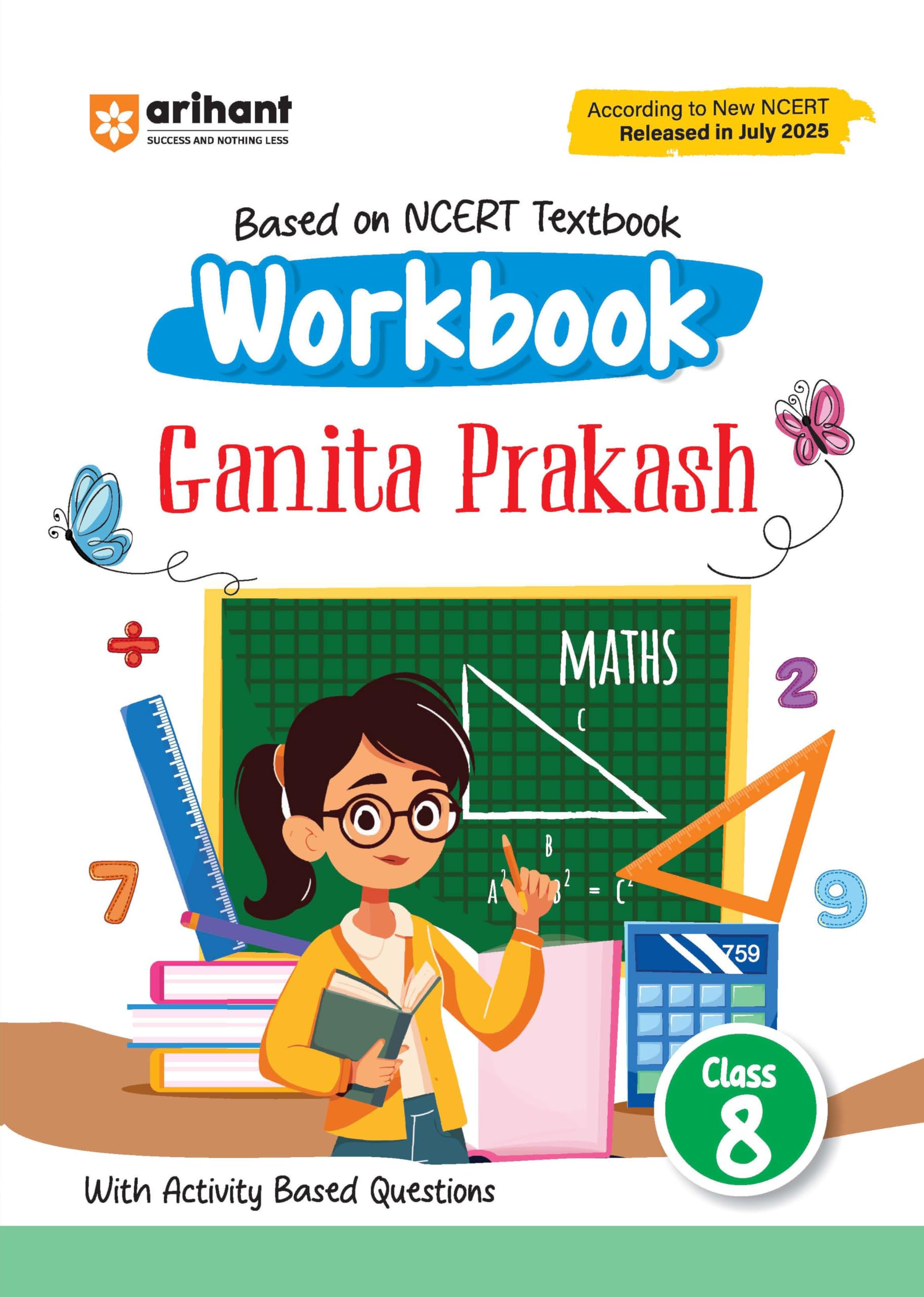 (Old Edition) Arihant Workbook Ganita Prakash Maths Class 8 | NCERT Textbook Based 2025 Edition