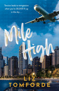 Mile High: The Unputdownable First Book In Tiktok Sensation, The Windy City Series, Featuring An Ice Hockey EnemiesToLovers Sp
