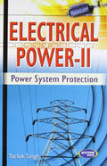 Electrical Power  II: Power System Protection