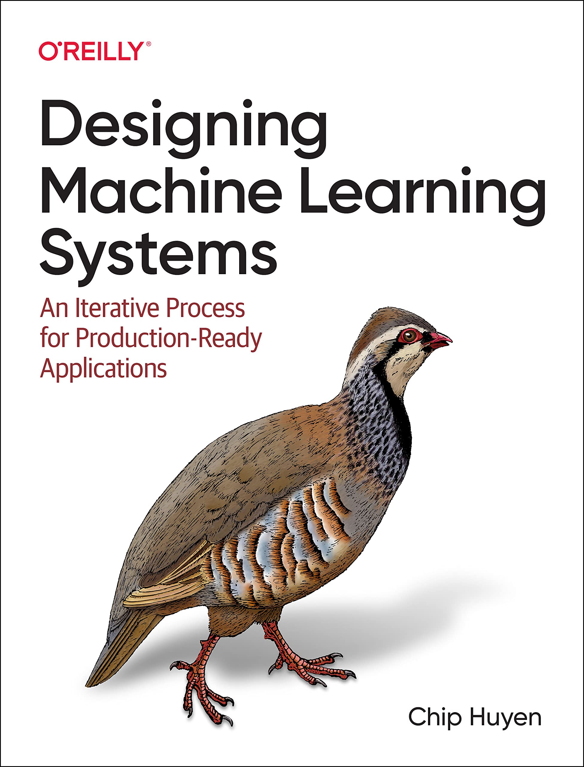 Designing Machine Learning Systems: An Iterative Process for ProductionReady Applications