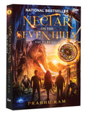 Nectar on the Seven Hills  The Pure Seed  An Epic Fusion of Indian Mythology  Fantasy Adventure