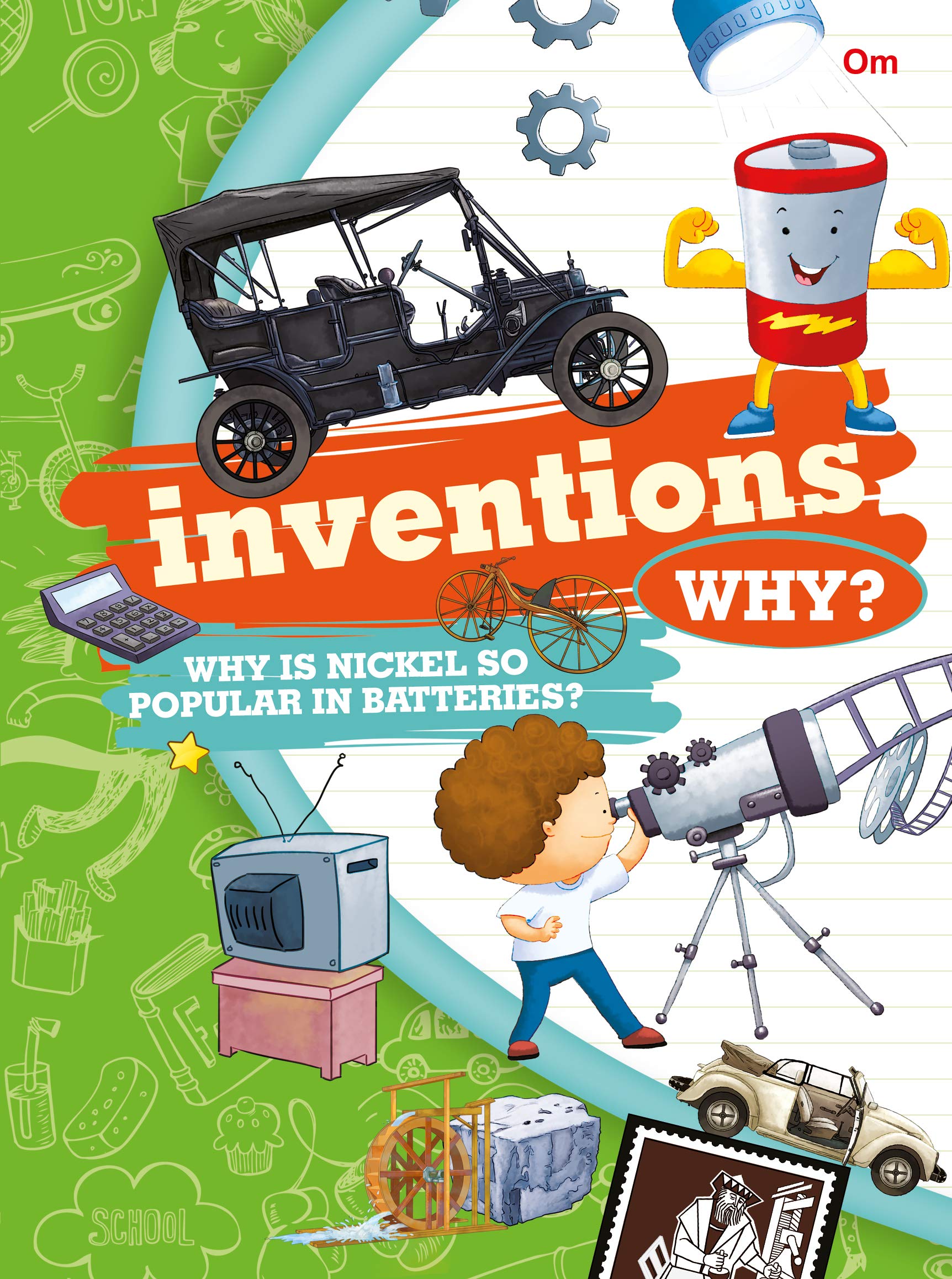 Encyclopedia: Inventions Why? (Questions and Asnwers)