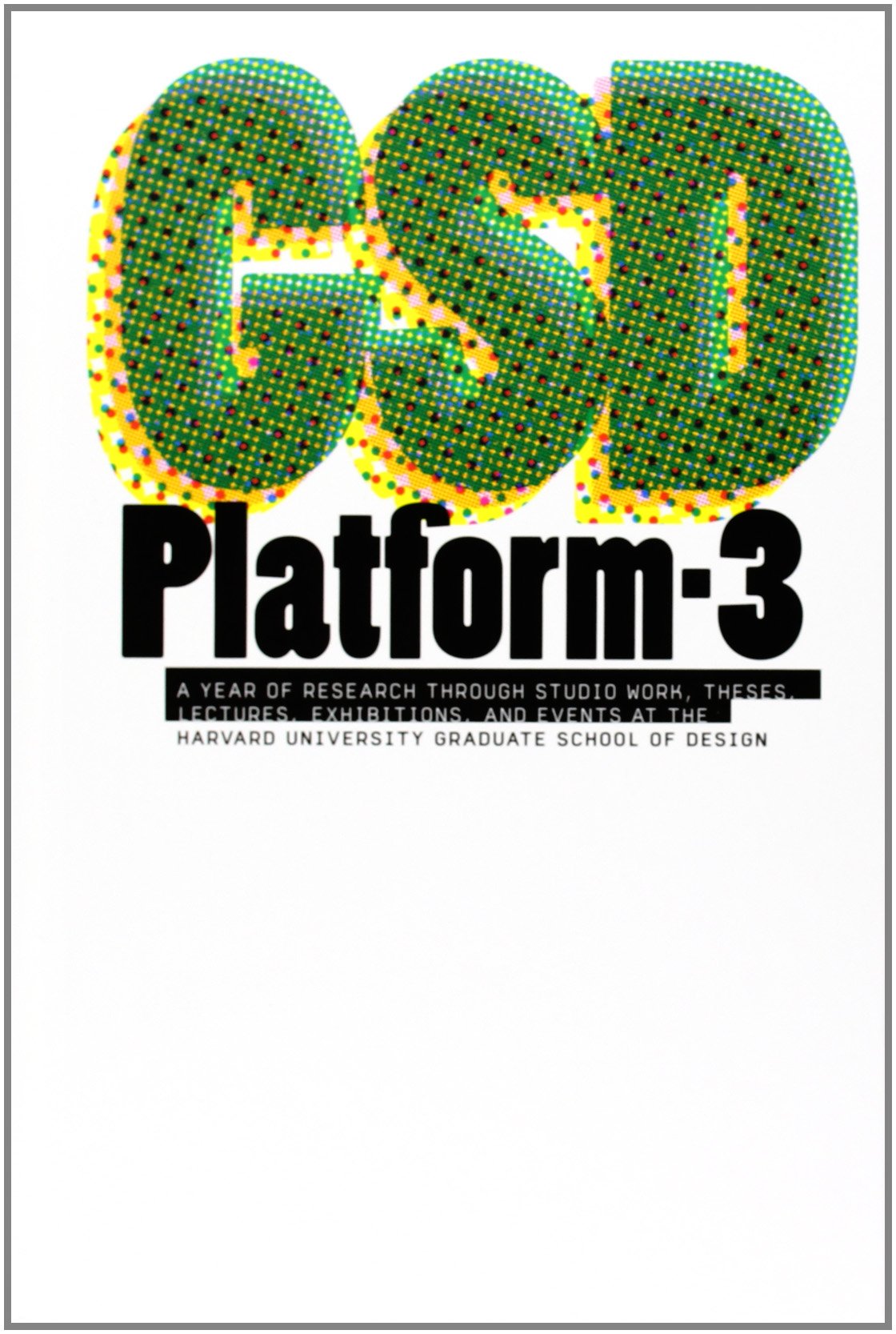 GSD Platform 3