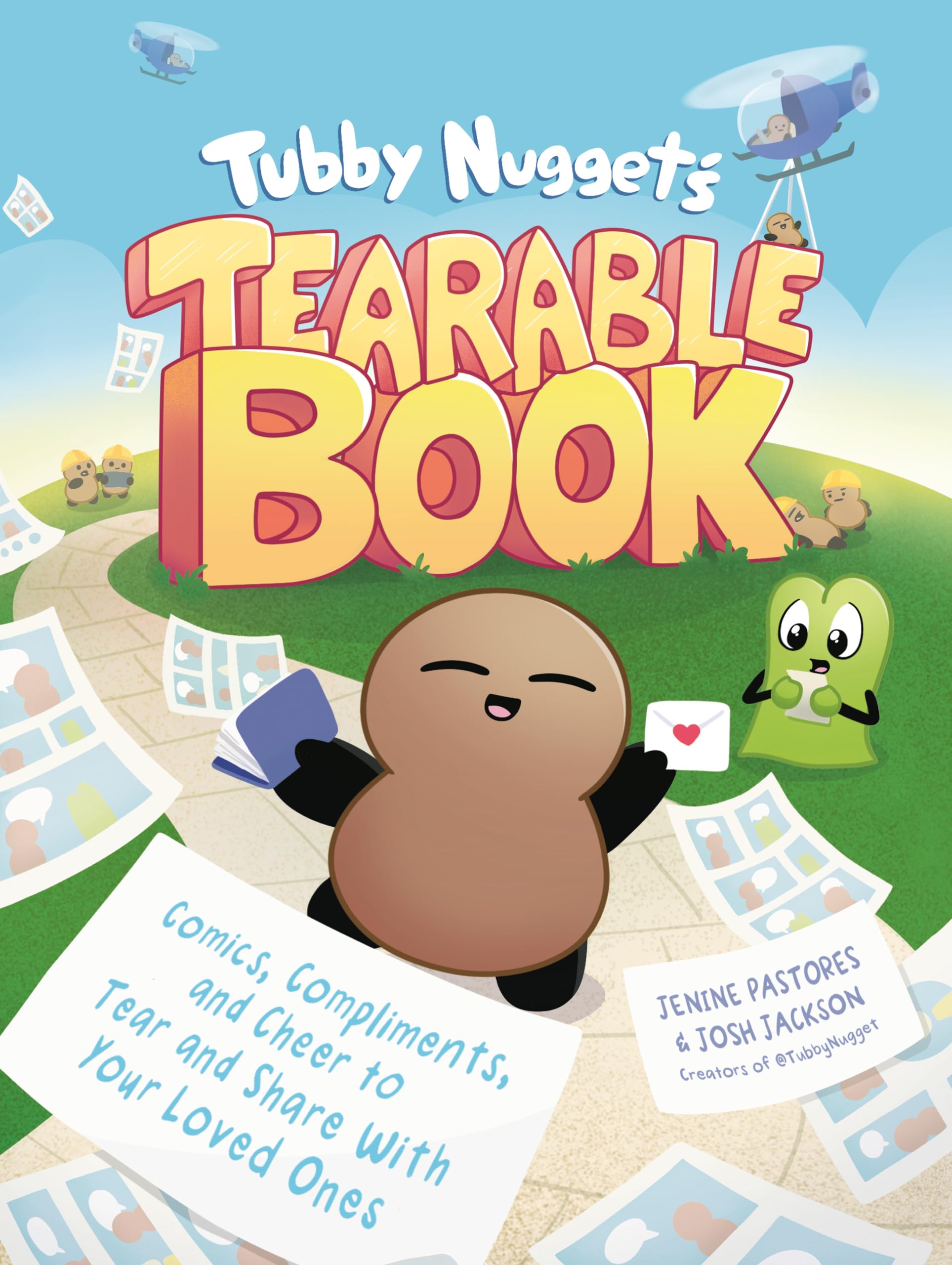 Tubby Nuggets Tearable Book: Comics, Compliments, and Cheer to Tear and Share With Your Loved Ones