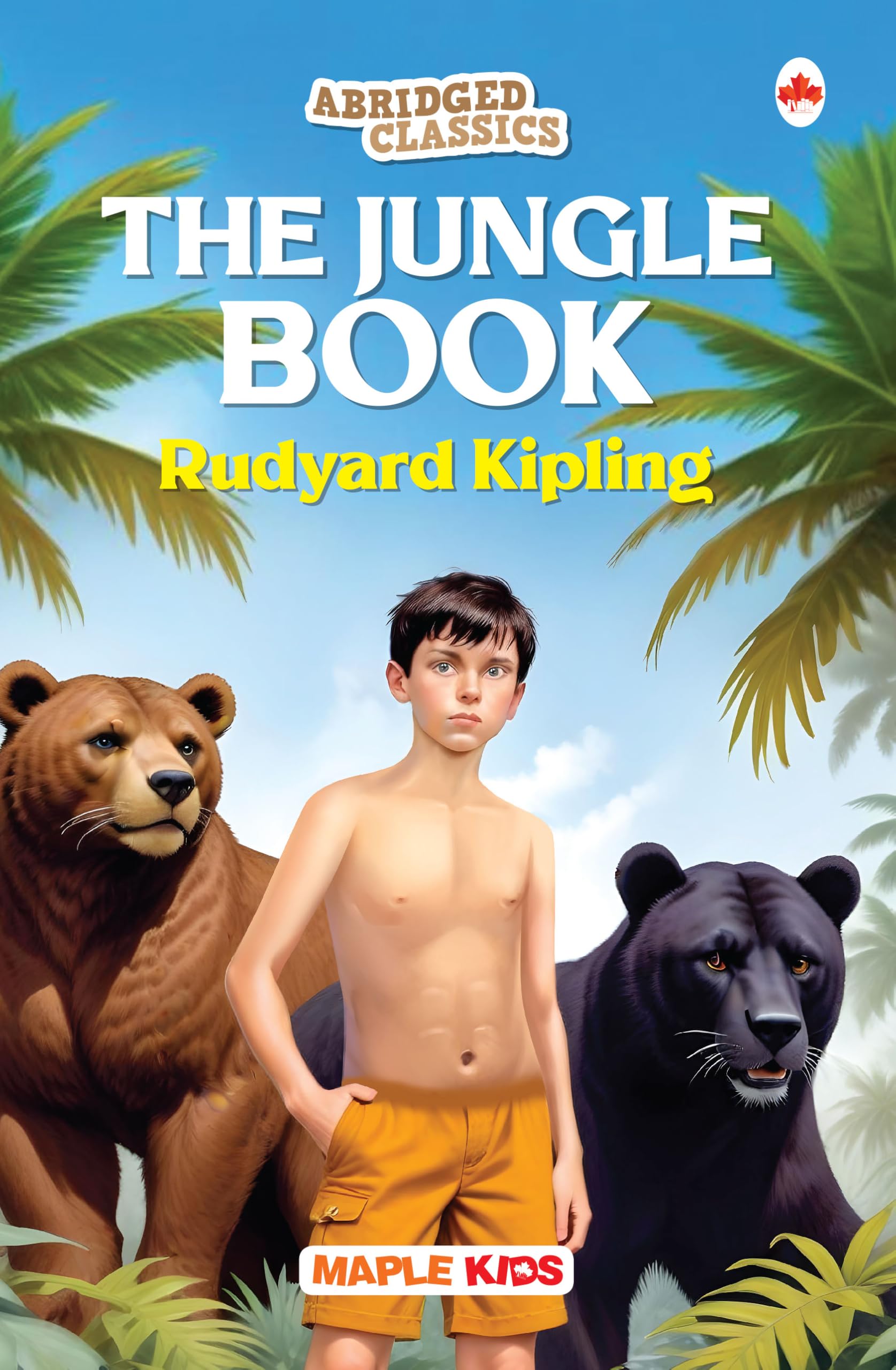 The Jungle Book (Abridged Classics) (Illustrated)  Novel  Story Book for Kids  English Stories for Children  Age 6+  Ideal 