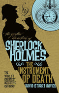 The Further Adventures of Sherlock Holmes  The Instrument of Death
