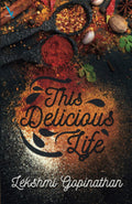 This Delicious Life