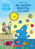 The World Of Mister Water #05: Mr. Waters Beautiful Colors