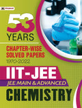 53 Previous Years IITJEE Main and Advanced ChapterWise Solved Papers 19702022 Chemistry