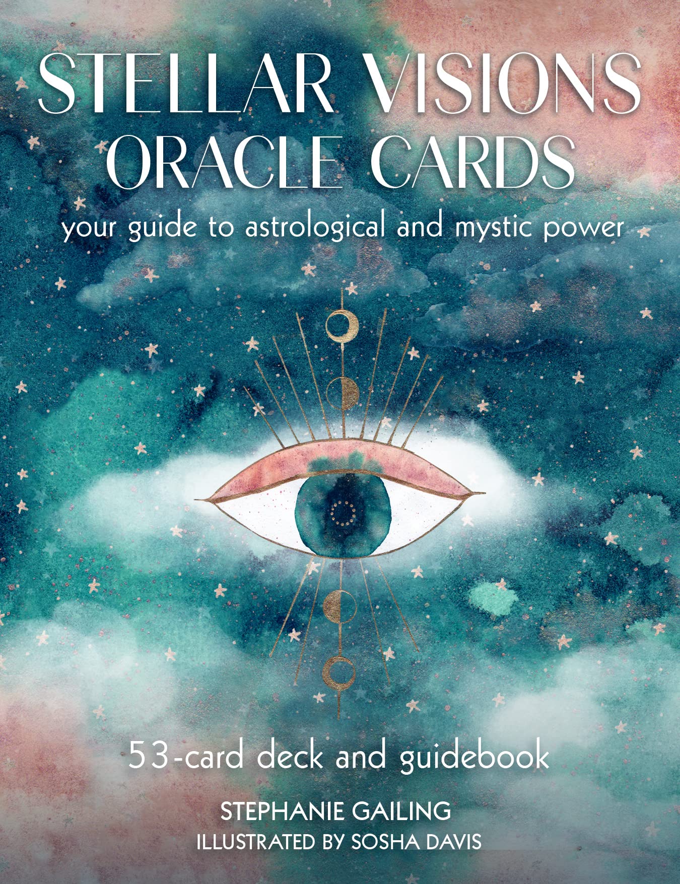 Stellar Visions Oracle Cards: 53Card Deck and Guidebook: Your Guide to Astrological and Mystic Power
