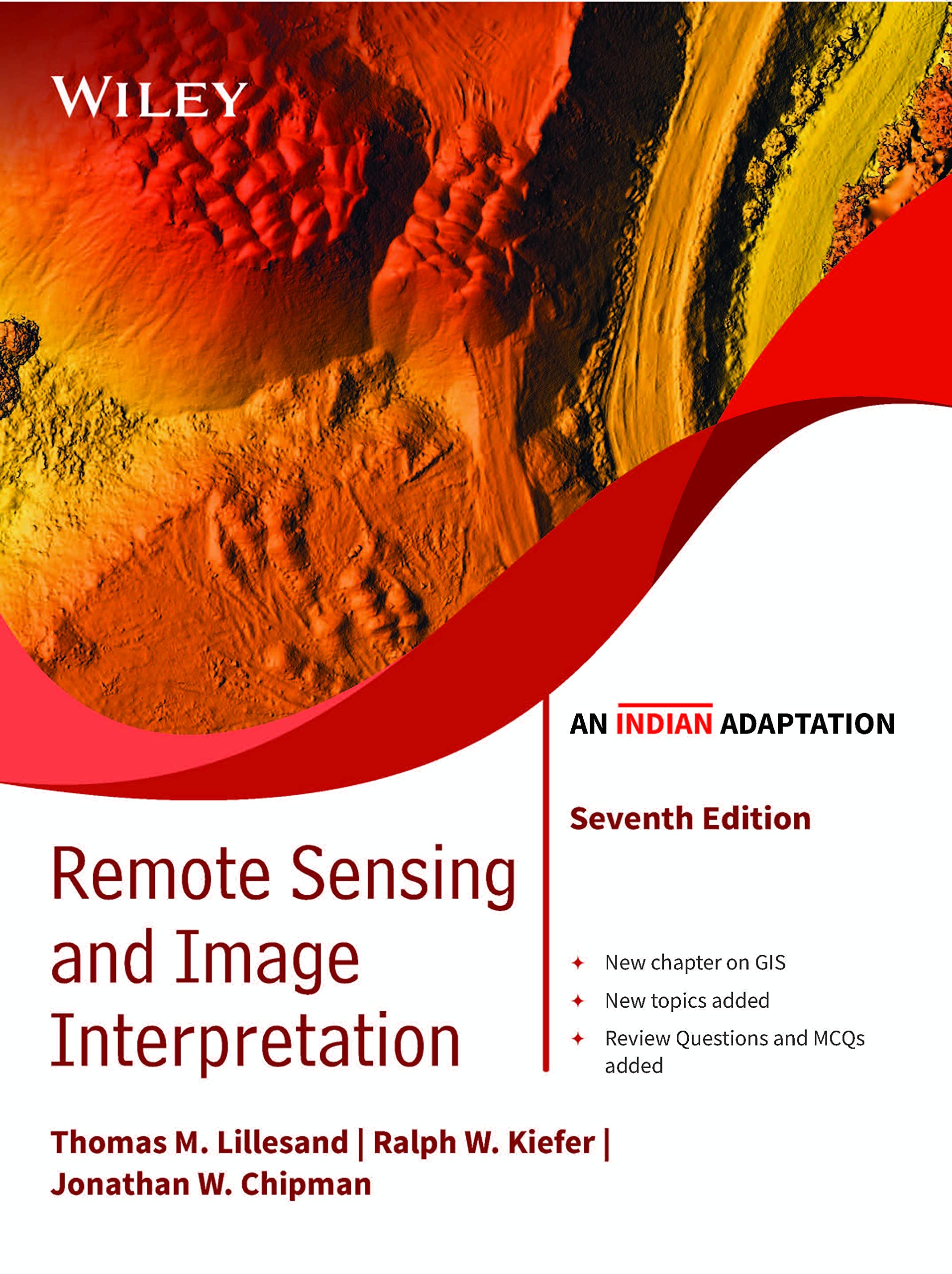 Remote Sensing and Image Interpretation, 7ed, An Indian Adaptation