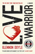 Love Warrior (OprahS Book Club): A Memoir