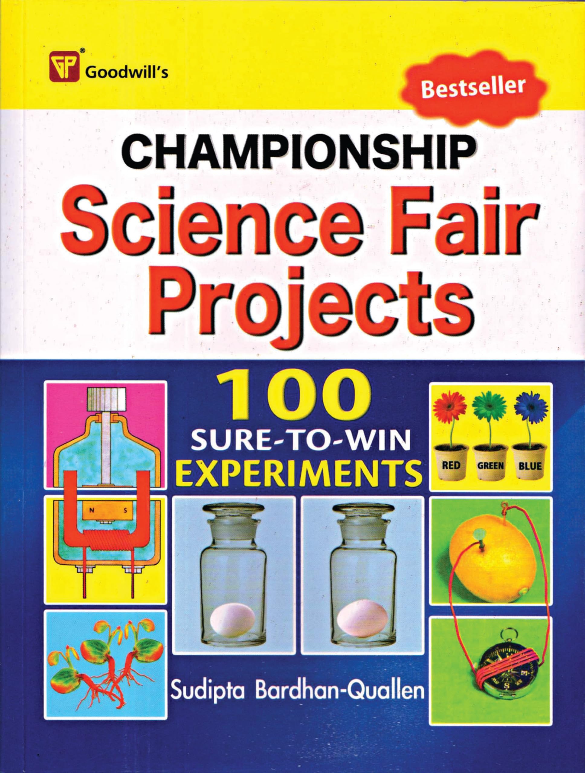 Championship Science Fair Projects (100 SuretoWin Experiments)
