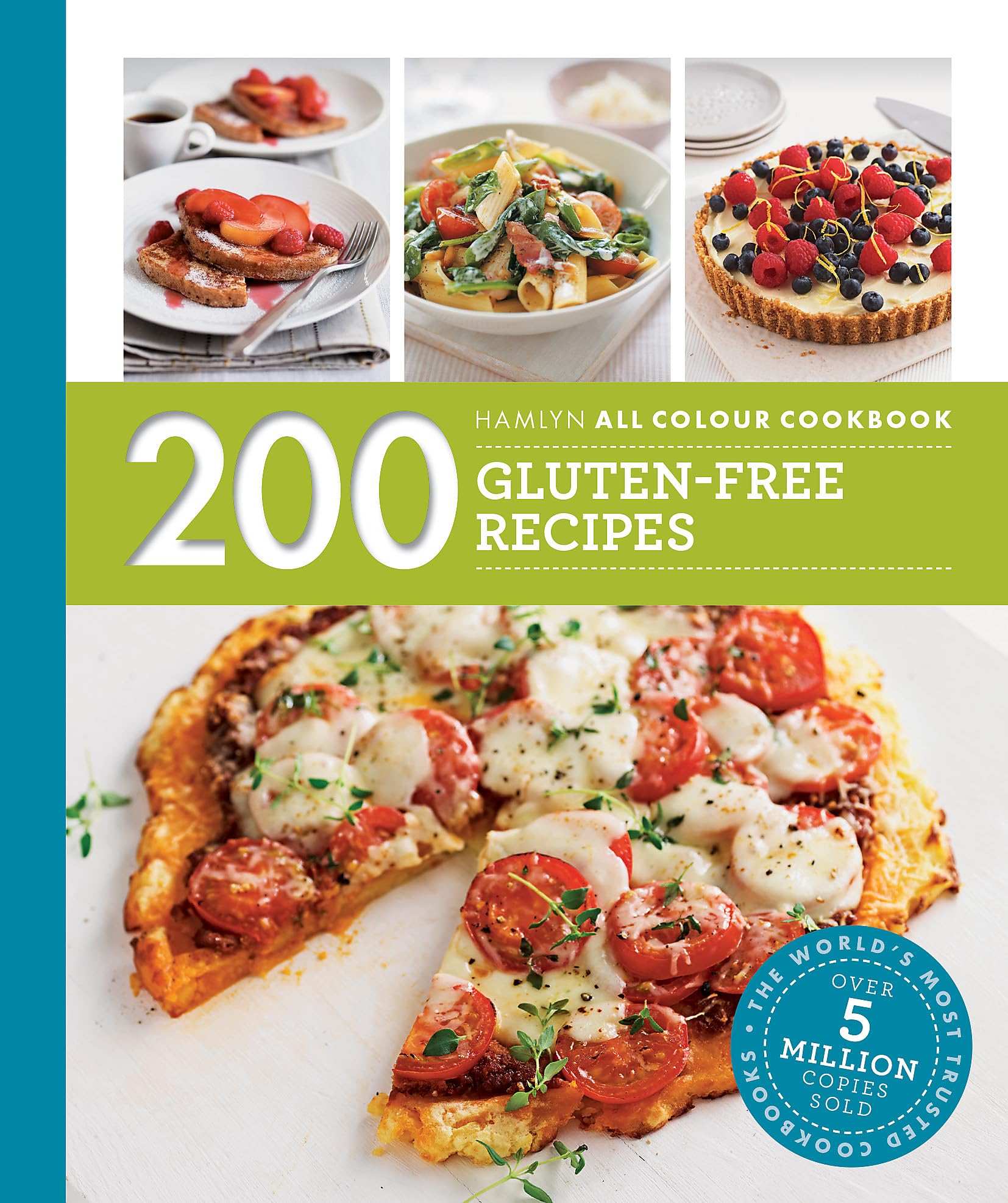 200 GlutenFree Recipes: Hamlyn All Colour Cookbook (Hamlyn All Colour Cookery)