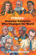Eureka: Greatest Scientist Who Changed The World