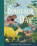 A Dinosaur A Day: A brand new fact filled childrens illustrated gift book for 2022 for kids aged 6 and up