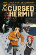 Hobtown Mystery Stories Vol. 2: The Cursed Hermit (2)