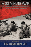 A 20minute War: A Cold War Novel