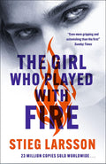 The Girl Who Played With Fire: the hairraising sequel to The Girl With The Dragon Tattoo (Millennium Series)