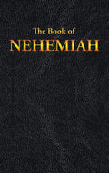 Nehemiah: The Book of