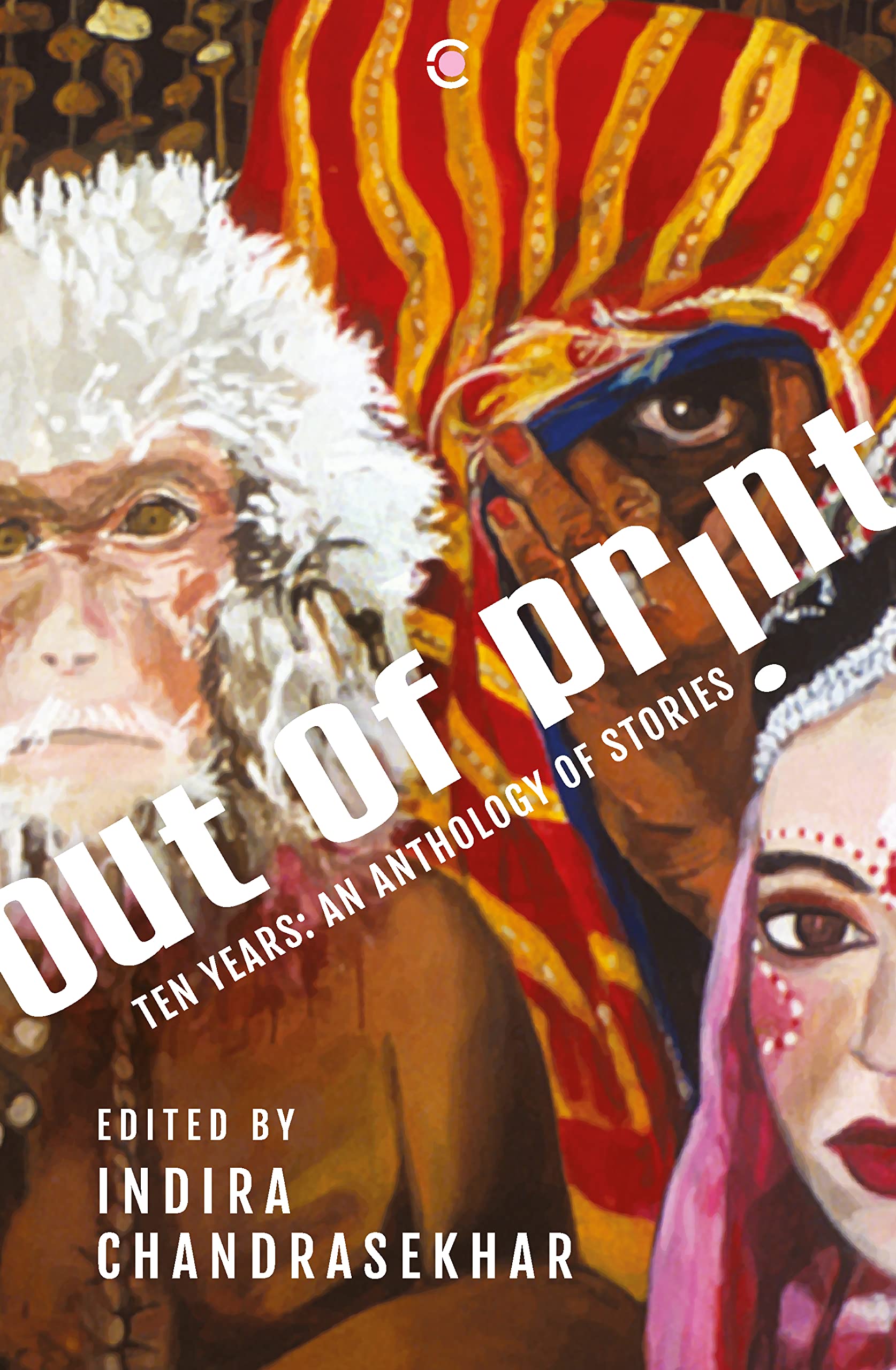 Out of Print: Ten Years: An Anthology of Stories