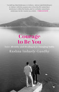 Courage To Be You