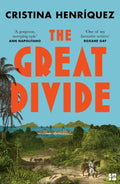 The Great Divide: A gorgeous, sweeping epic Ann Napolitano