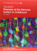 AicardiS Diseases Of The Nervous System In Childhood (Clinics In Developmental Medicine)