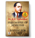 Philosophy of Hinduism & Waiting for A Visa | 2 Books in One Volume by Dr. B.R. Ambedkar | Hindu Social Philosophy, Caste System