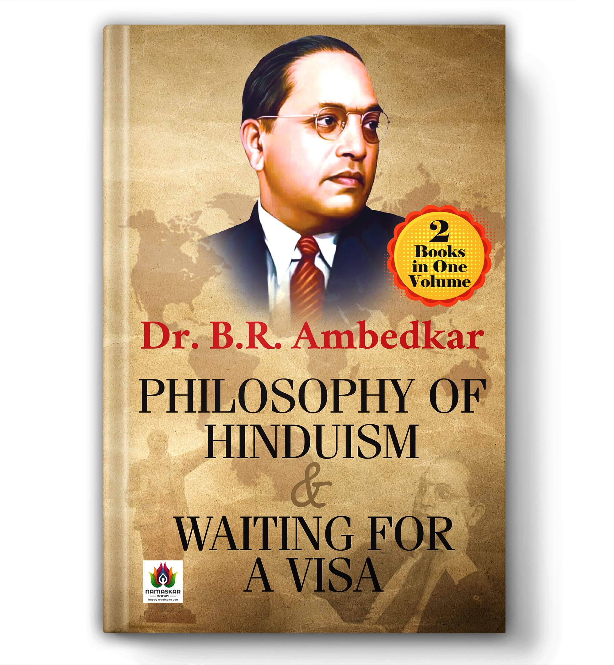 Philosophy of Hinduism & Waiting for A Visa | 2 Books in One Volume by Dr. B.R. Ambedkar | Hindu Social Philosophy, Caste System
