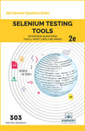 Selenium Testing Tools Interview Questions Youll Most Likely Be Asked: Second Edition (Job Interview Questions Series)