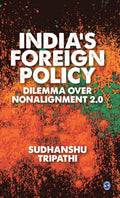 Indias Foreign Policy Dilemma over NonAlignment
