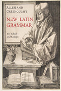 Allen and Greenoughs New Latin Grammar