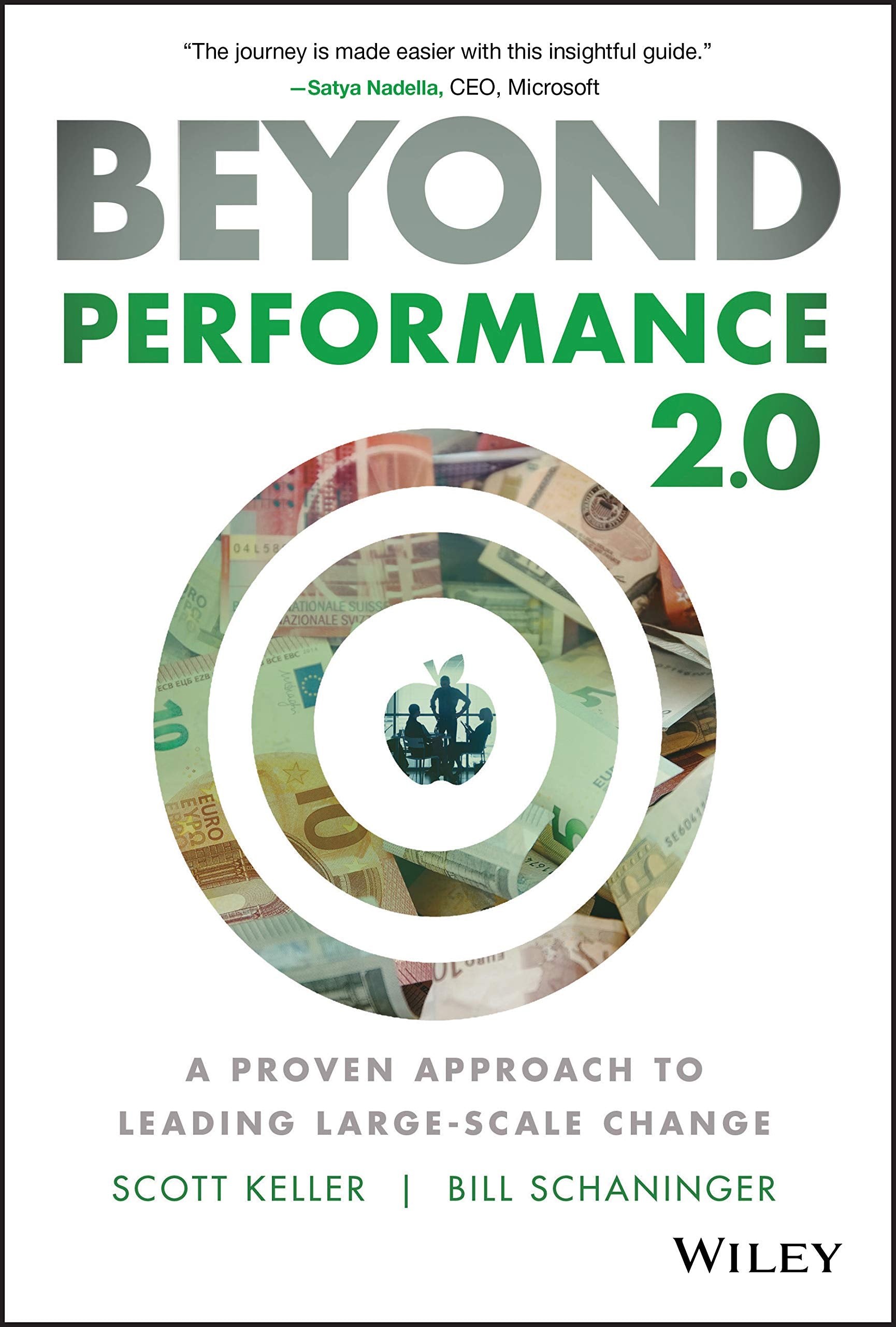 Beyond Performance 2.0: A Proven Approach to Leading LargeScale Change