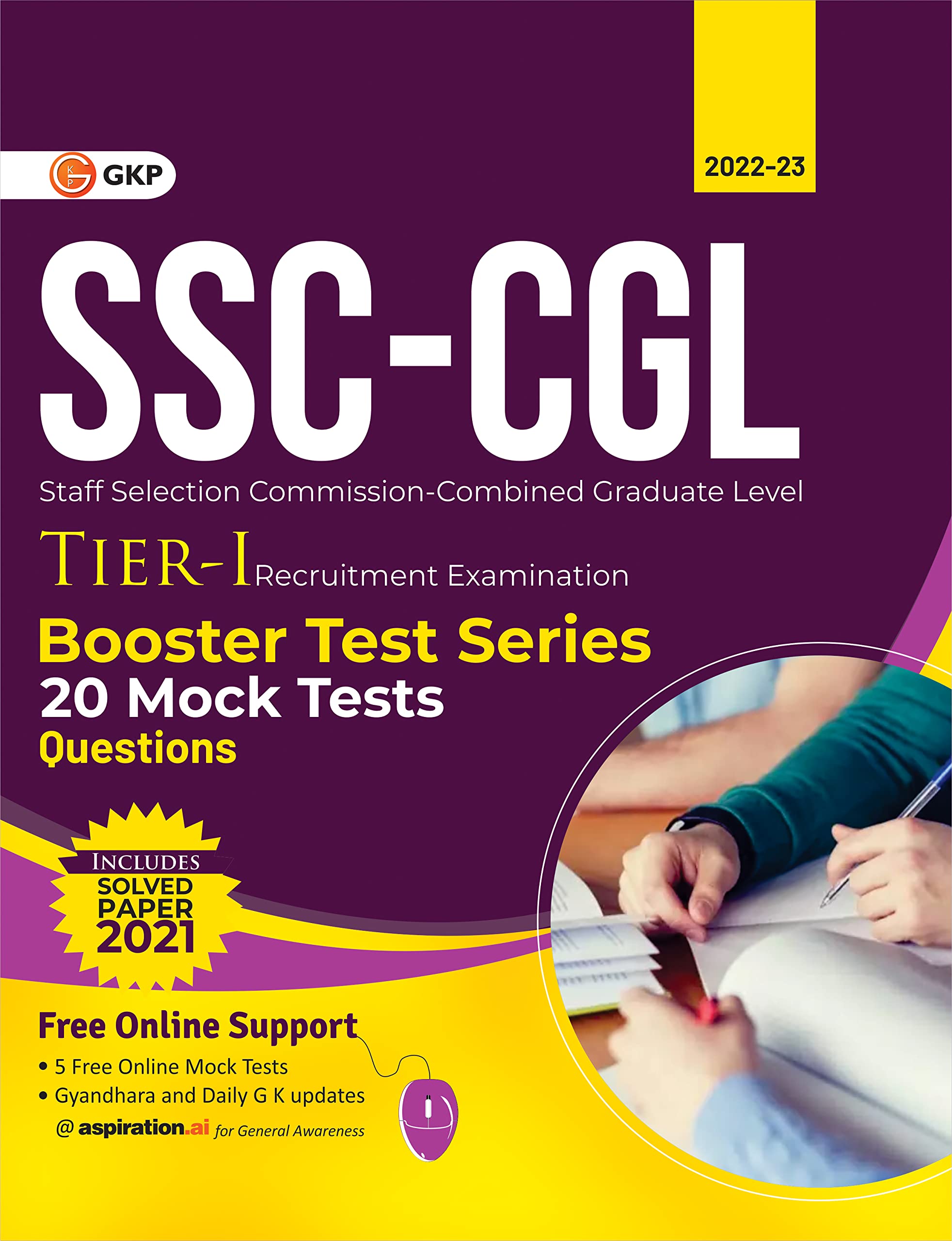 Ssc 2023 : Cgl Tier I  Booster Test Series  20 Mock Tests (Questions, Answers & Explanations)