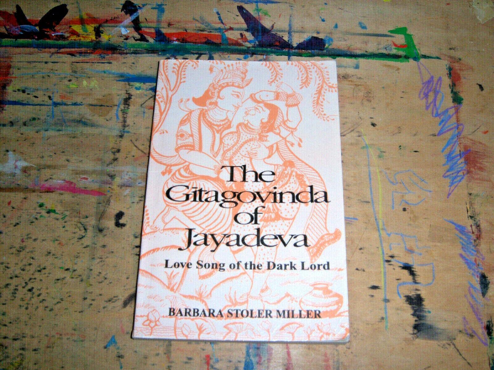Gita Govinda of Jayadeva: Love Song of the Dark Lord