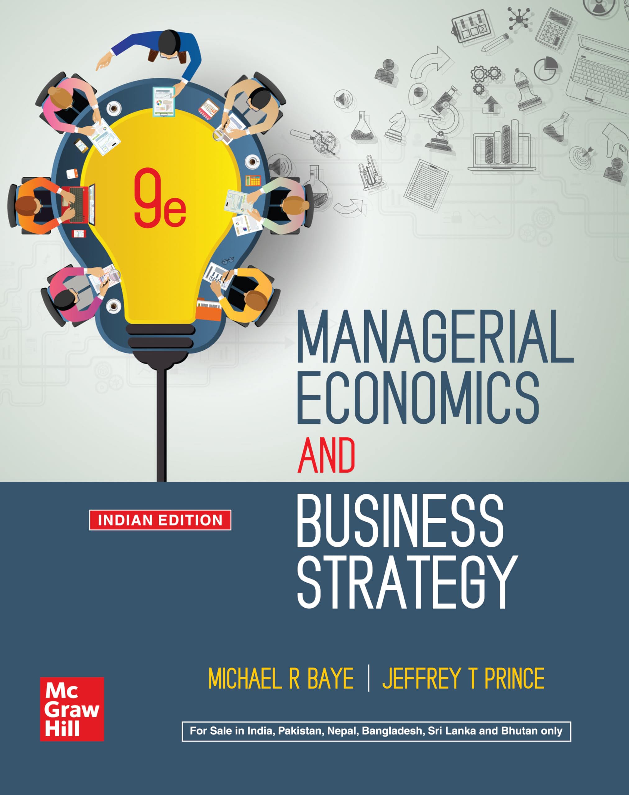 MANAGERIAL ECONOMICS AND BUSINESS STRATEGY, 9TH EDITION