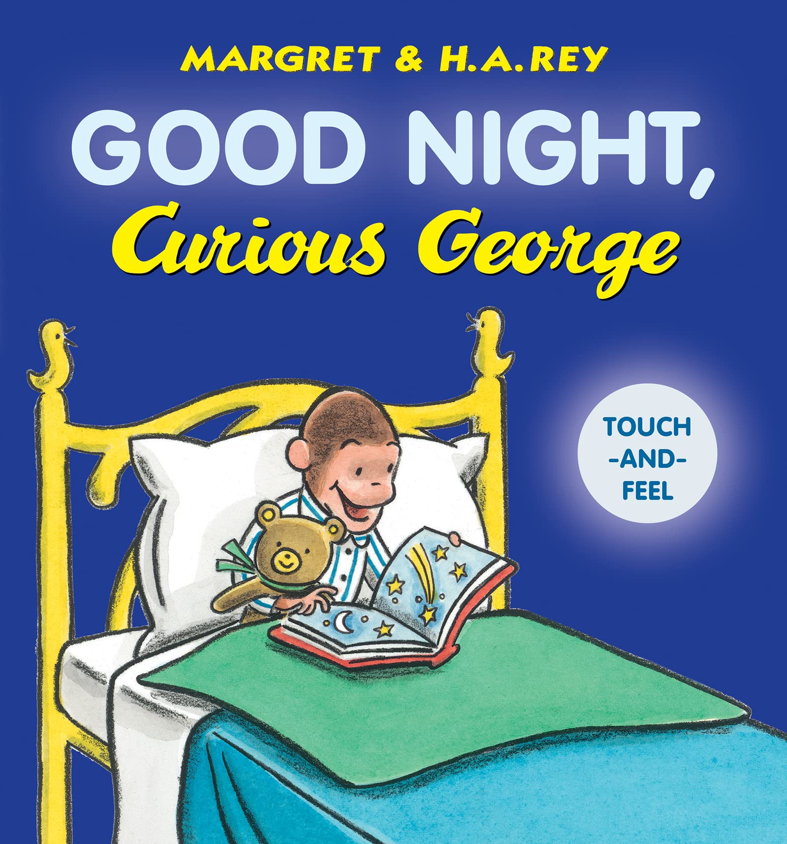 Good Night, Curious George Padded TouchandFeel: A Delightful Bedtime Board Book with Everyones Favorite Curious Monkey