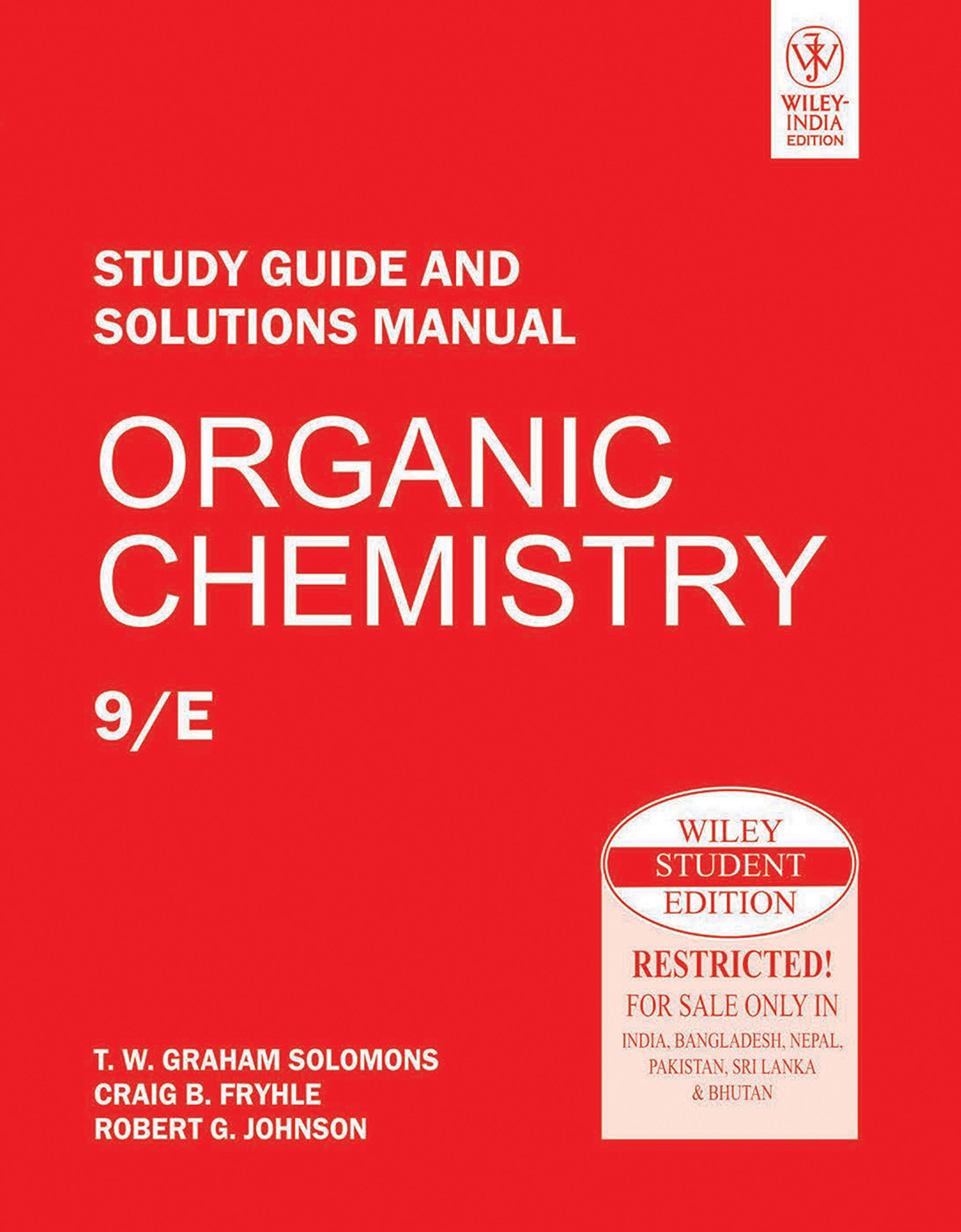 Organic Chemistry, Study Guide and Solutions Manual (Wse)