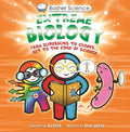 Basher Science: Extreme Biology: The Making of the Boleyns